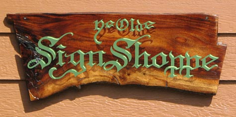 Ye Olde Sign Shoppe Hand Painted Sign on Natural Wood